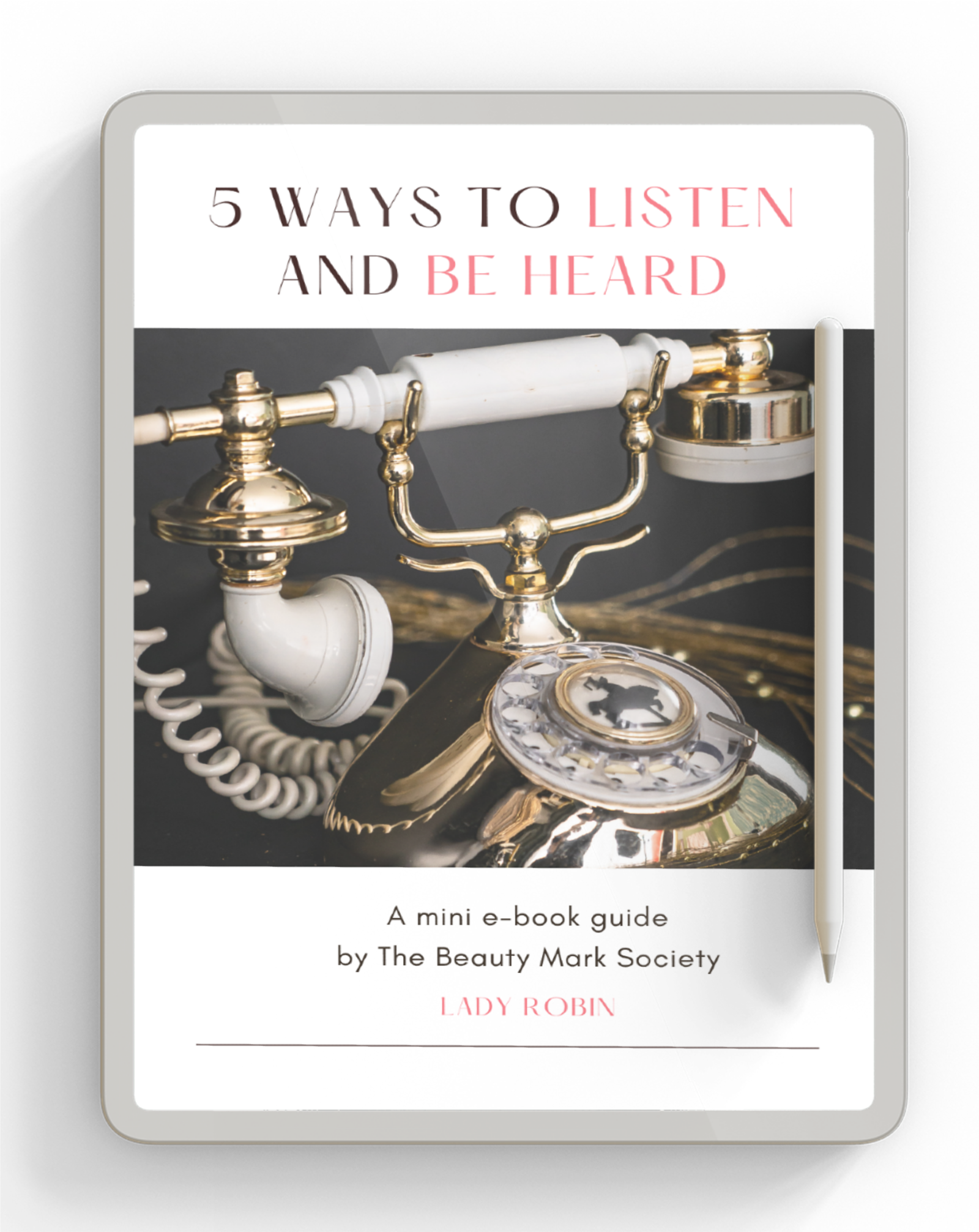 Tablet mockup of 5 Ways to Listen and Be Heard mini e-book